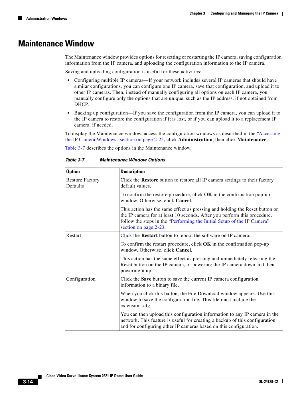 Cisco Systems CIVS-IPC-2621V manual Maintenance Window, Section on 