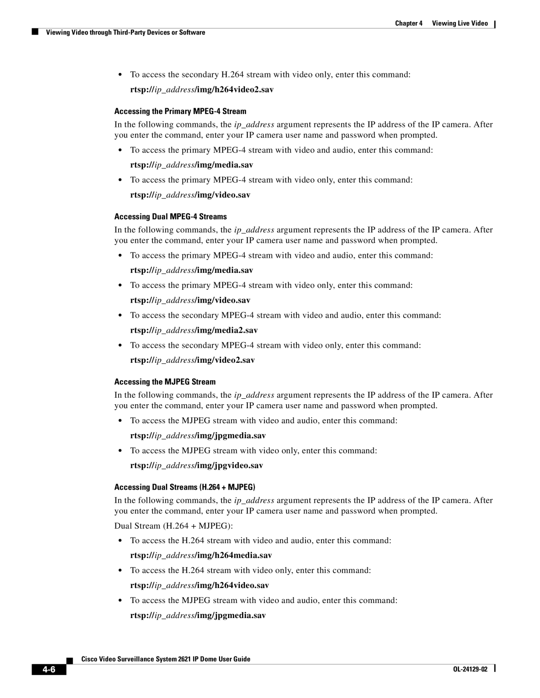 Cisco Systems CIVS-IPC-2621V manual Accessing the Primary MPEG-4 Stream, Accessing Dual MPEG-4 Streams 