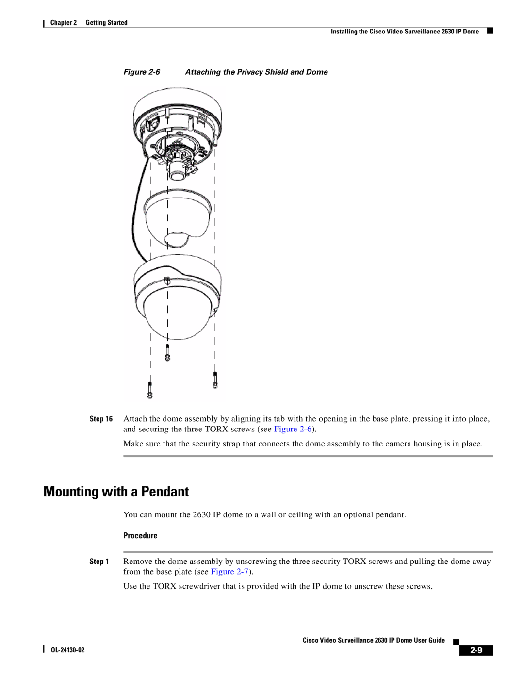 Cisco Systems CIVS-IPC-2630V manual Mounting with a Pendant, Attaching the Privacy Shield and Dome 