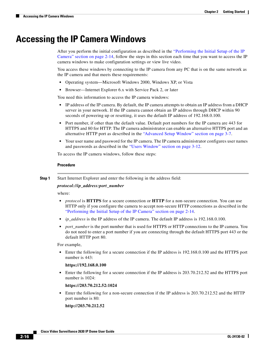 Cisco Systems CIVS-IPC-2630V manual Accessing the IP Camera Windows, Https//192.168.0.100, Https//203.70.212.521024 