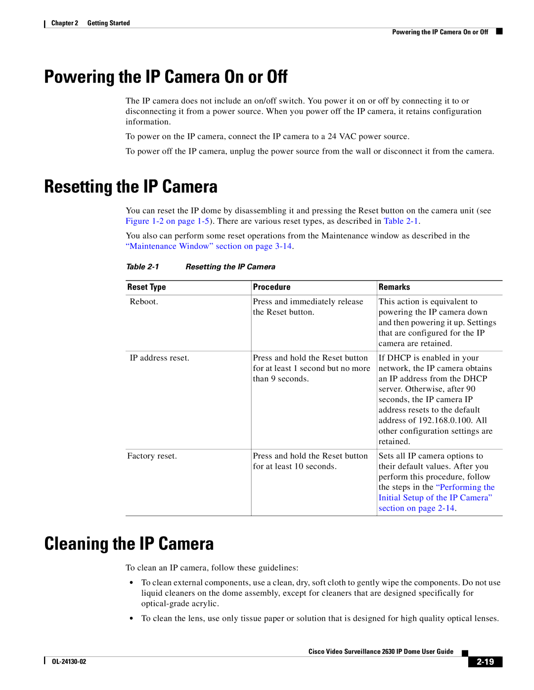 Cisco Systems CIVS-IPC-2630V manual Powering the IP Camera On or Off, Resetting the IP Camera, Cleaning the IP Camera 