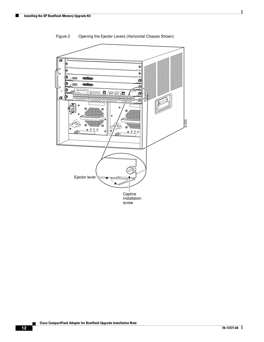 Cisco Systems CompactFlash Adapter manual Opening the Ejector Levers Horizontal Chassis Shown 