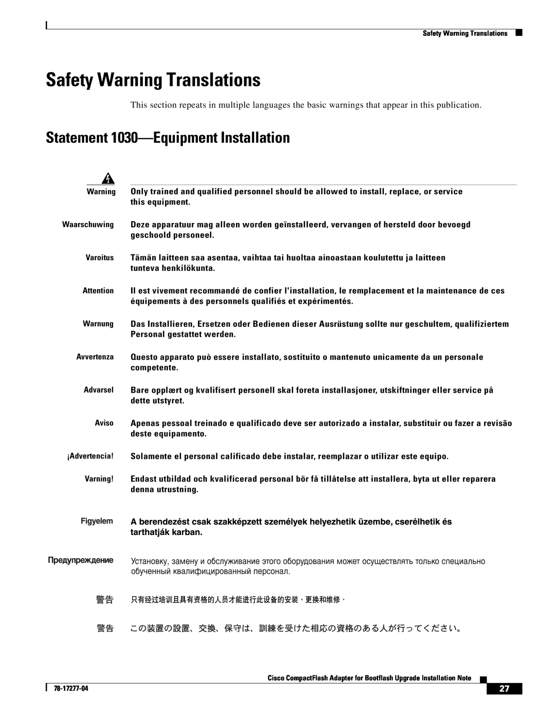 Cisco Systems CompactFlash Adapter manual Safety Warning Translations, Statement 1030-Equipment Installation 