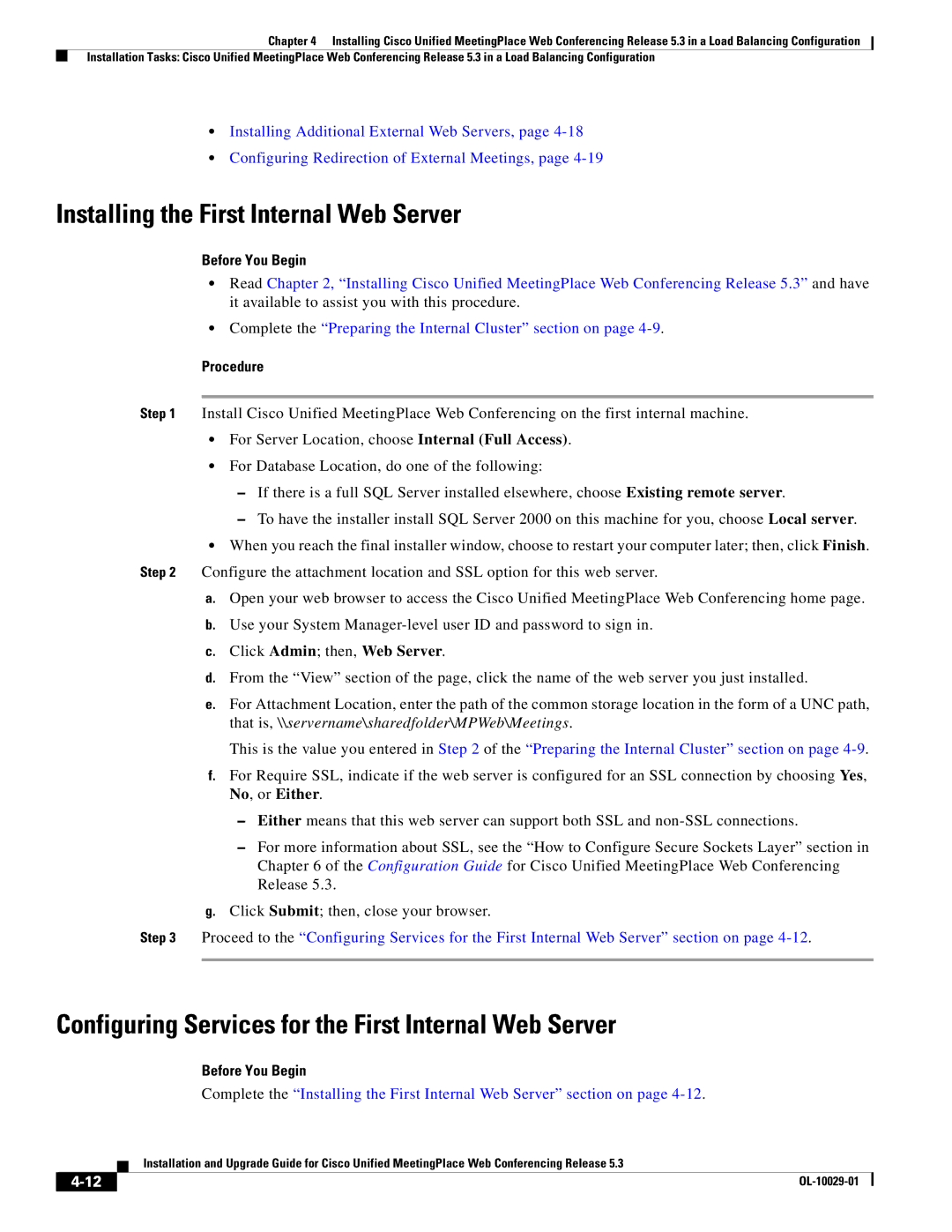 Cisco Systems Conference Phone manual Installing the First Internal Web Server 