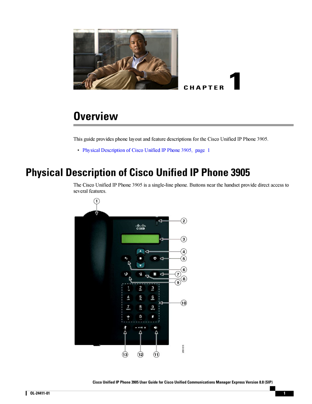 Cisco Systems CP3905BE manual Overview, Physical Description of Cisco Unified IP Phone 