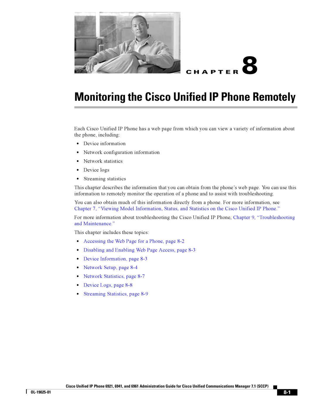 Cisco Systems CP6921CK9 manual Monitoring the Cisco Unified IP Phone Remotely 