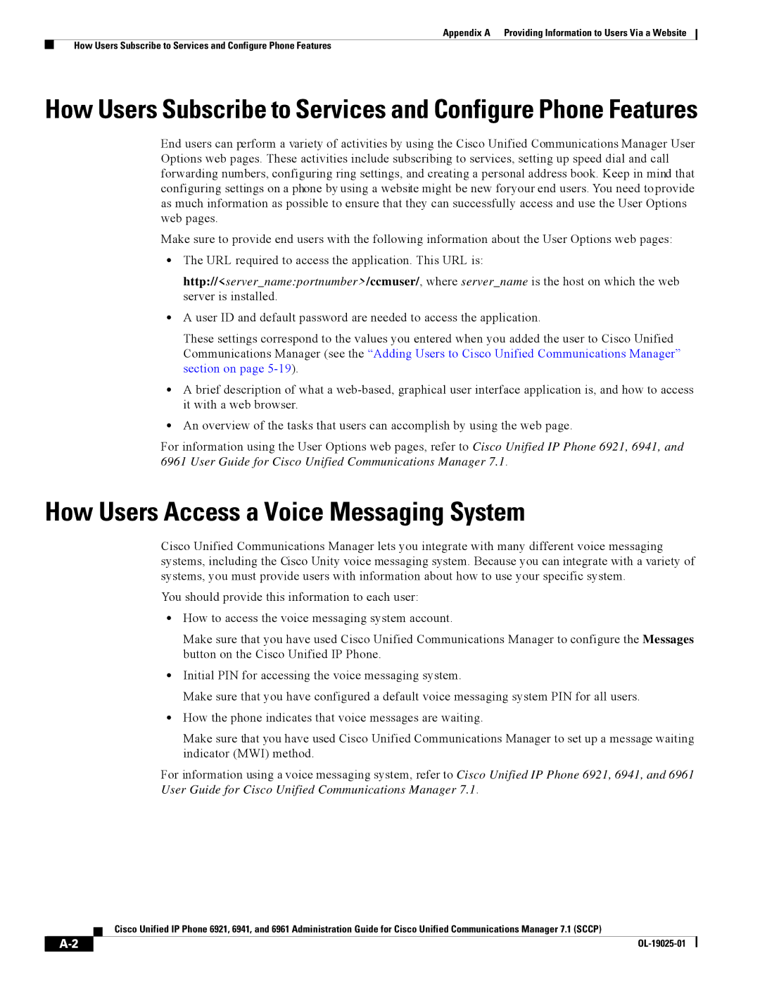 Cisco Systems CP6921CK9 manual How Users Access a Voice Messaging System 