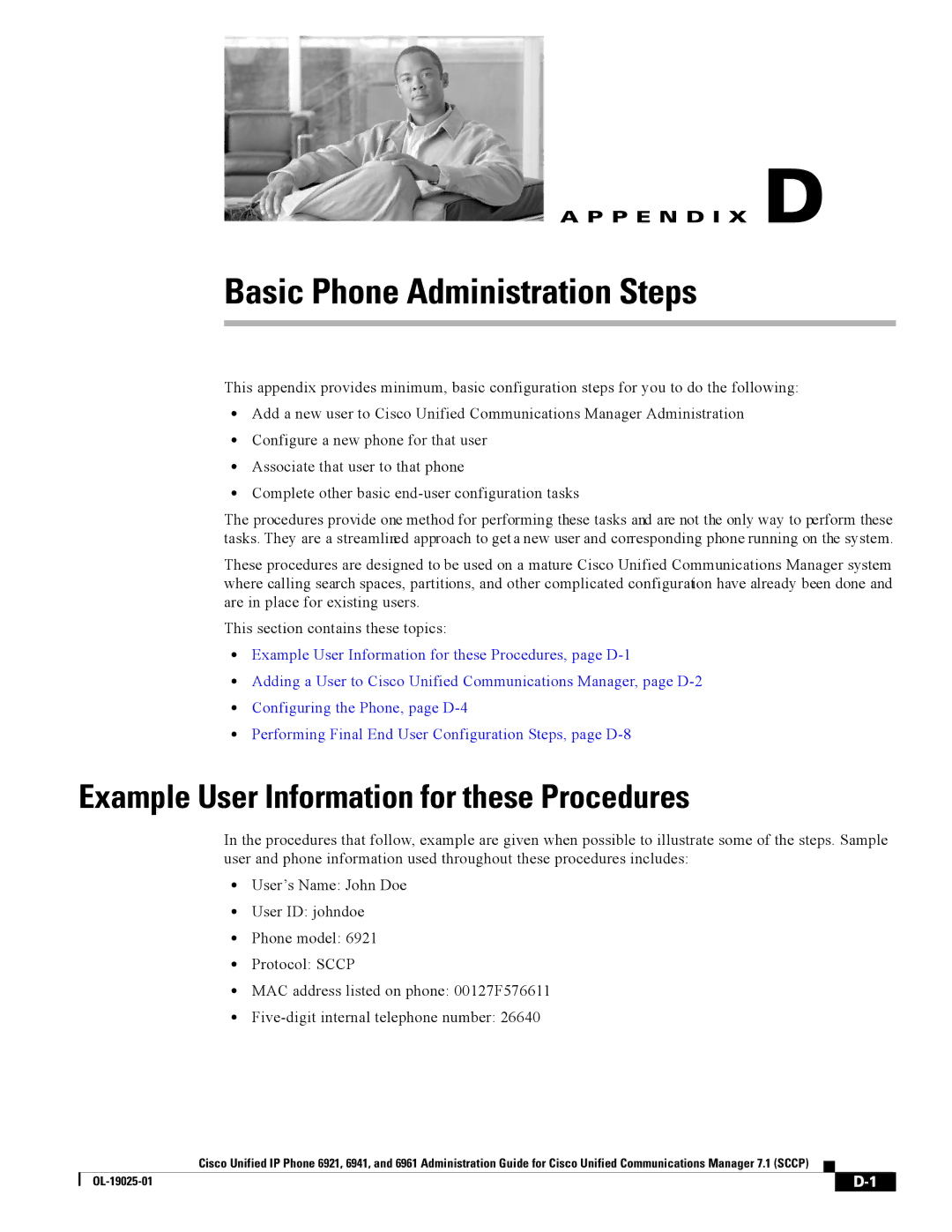 Cisco Systems CP6921CK9 manual Basic Phone Administration Steps, Example User Information for these Procedures 