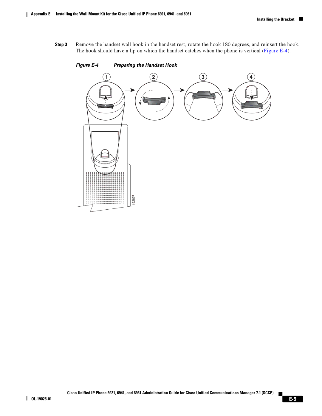 Cisco Systems CP6921CK9 manual Figure E-4 Preparing the Handset Hook 