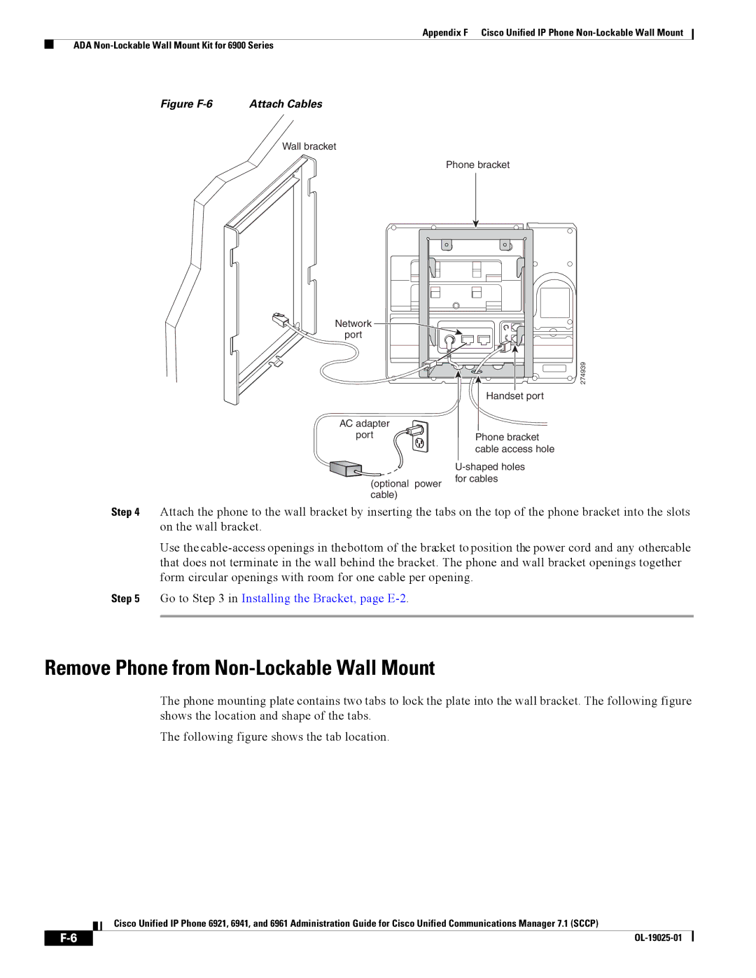 Cisco Systems CP6921CK9 manual Remove Phone from Non-Lockable Wall Mount, Go to in Installing the Bracket, page E-2 