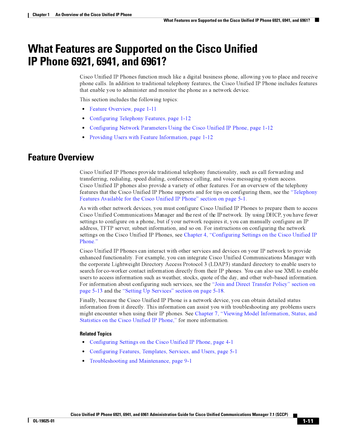 Cisco Systems CP6921CK9 manual Feature Overview 