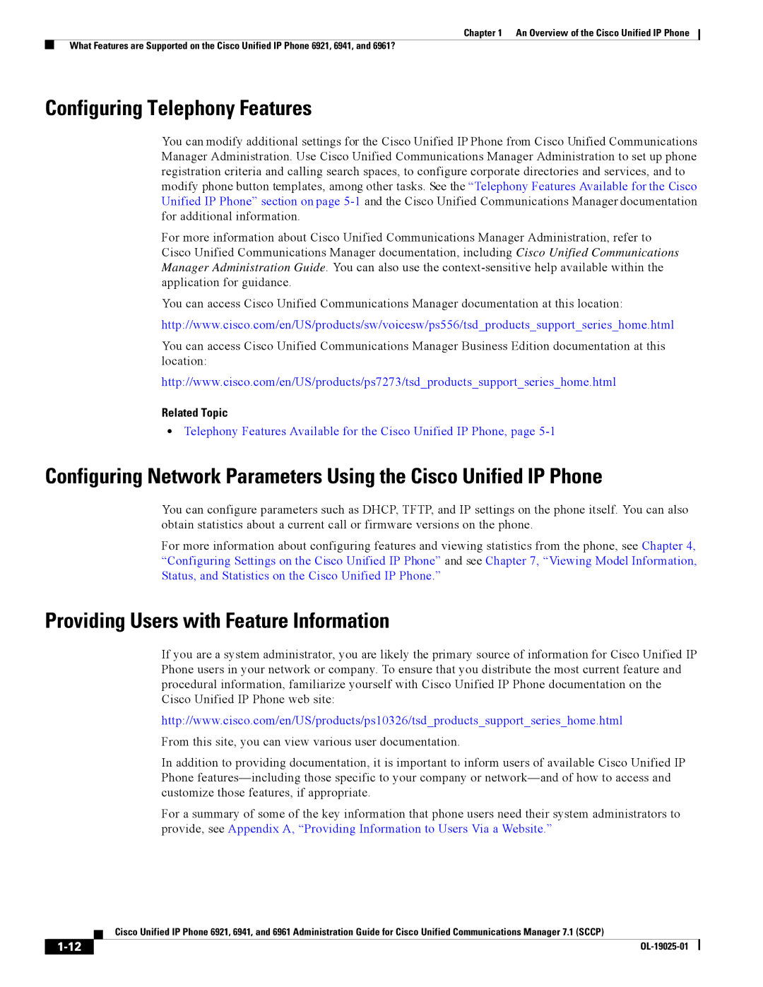 Cisco Systems CP6921CK9 manual Configuring Telephony Features, Providing Users with Feature Information, Related Topic 