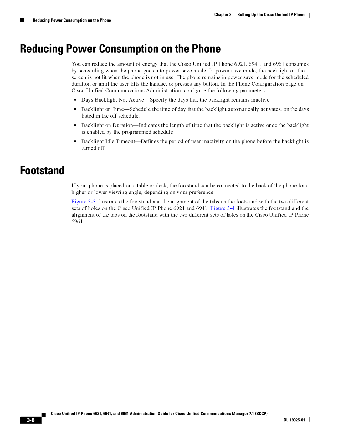 Cisco Systems CP6921CK9 manual Reducing Power Consumption on the Phone, Footstand 