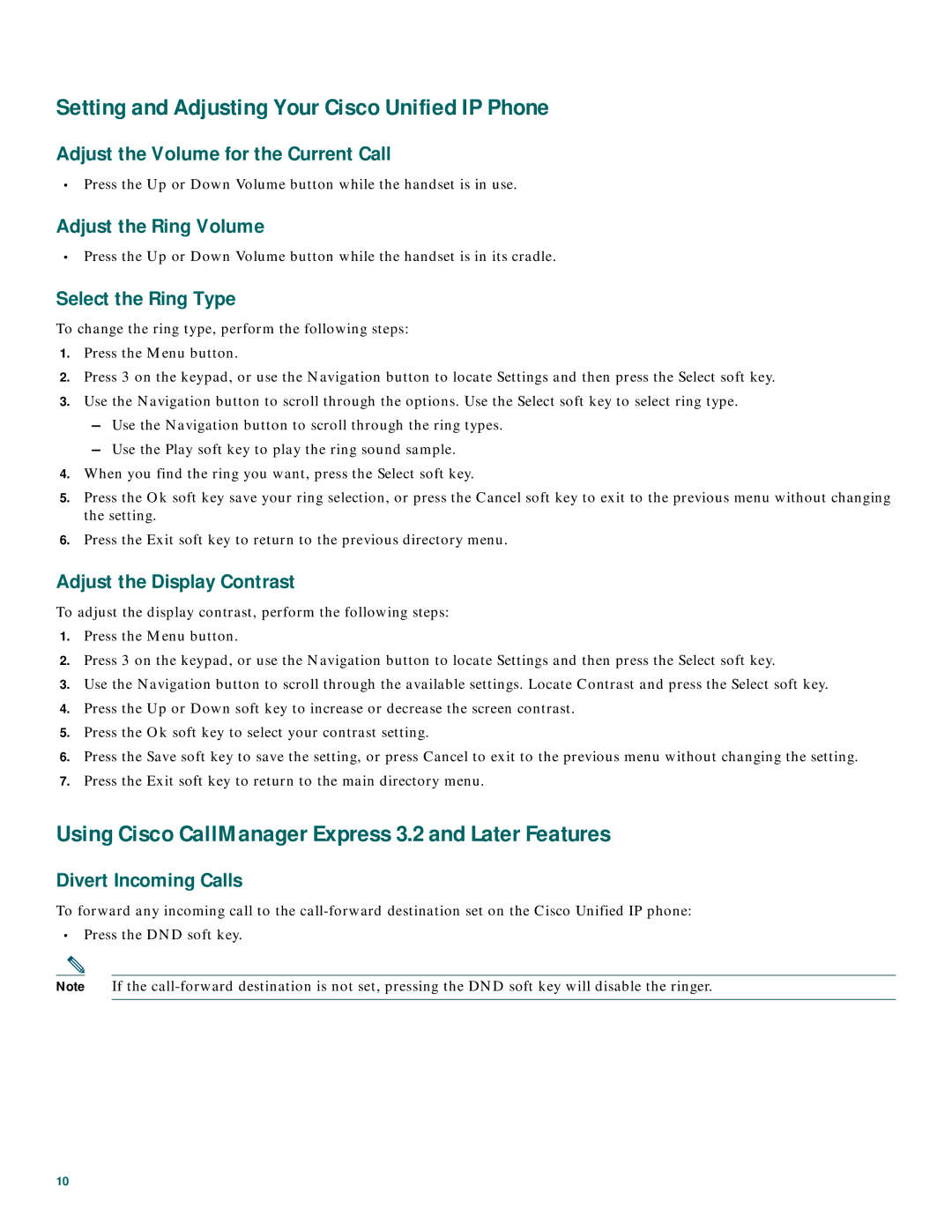 Cisco Systems CP7910GRF manual Select the Ring Type, Adjust the Display Contrast, Divert Incoming Calls 