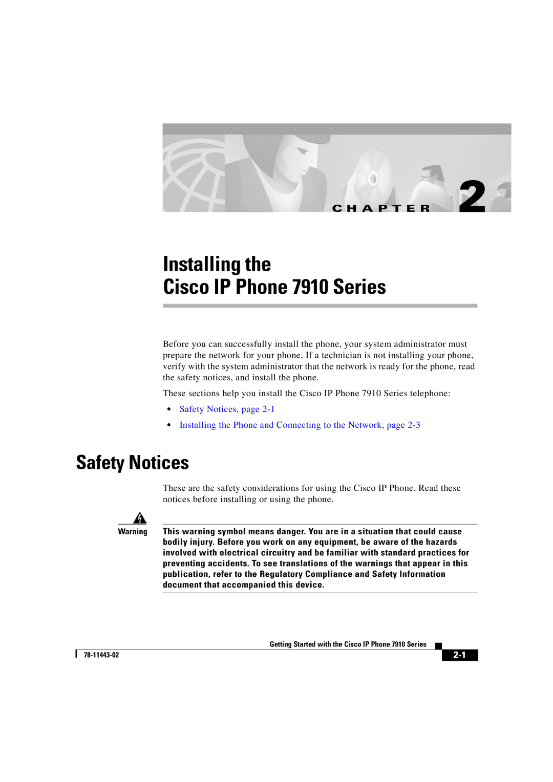 Cisco Systems CP7910GSWRF manual Installing Cisco IP Phone 7910 Series, Safety Notices 