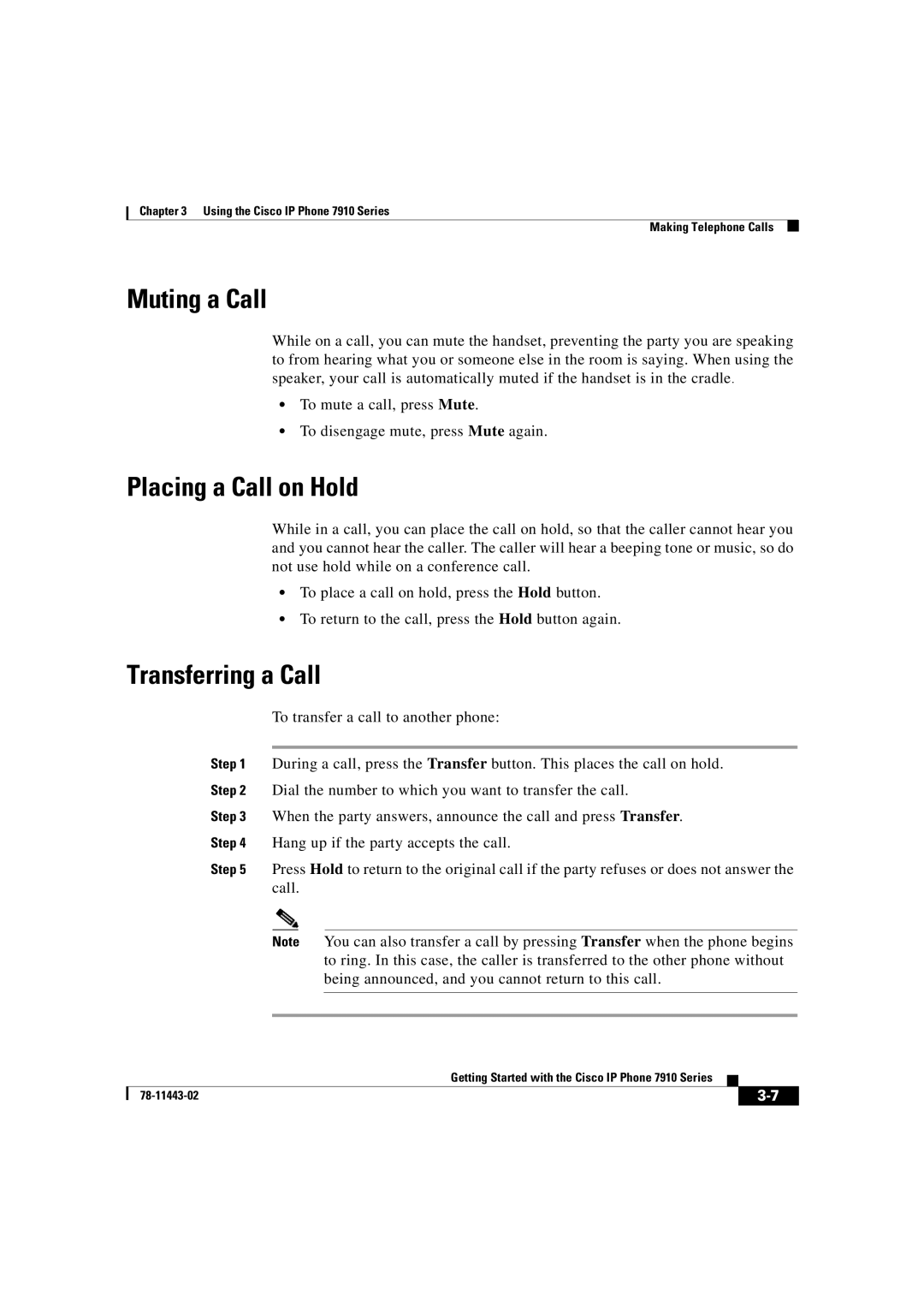 Cisco Systems CP7910GSWRF manual Muting a Call, Placing a Call on Hold, Transferring a Call 