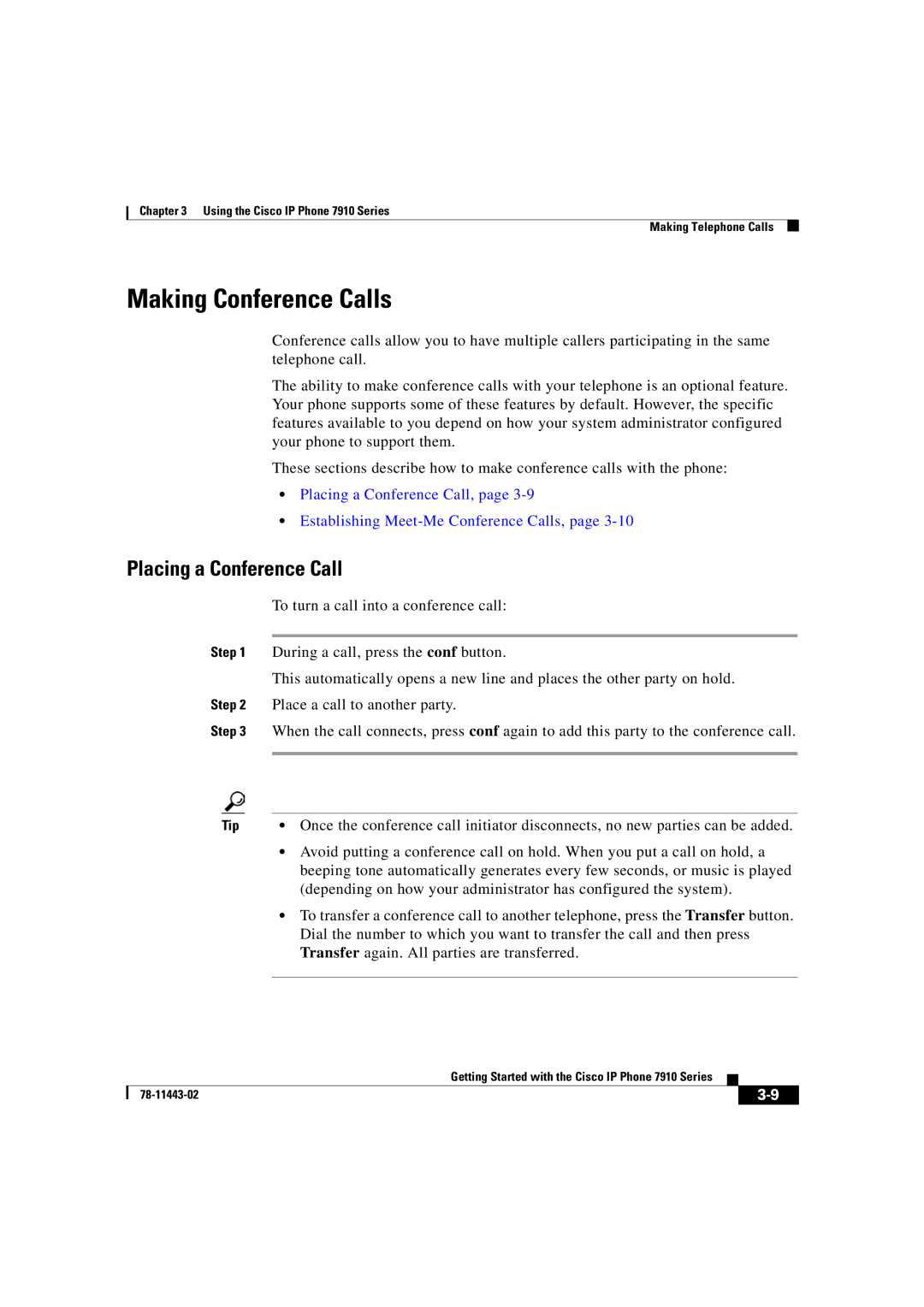 Cisco Systems CP7910GSWRF manual Making Conference Calls, Placing a Conference Call 