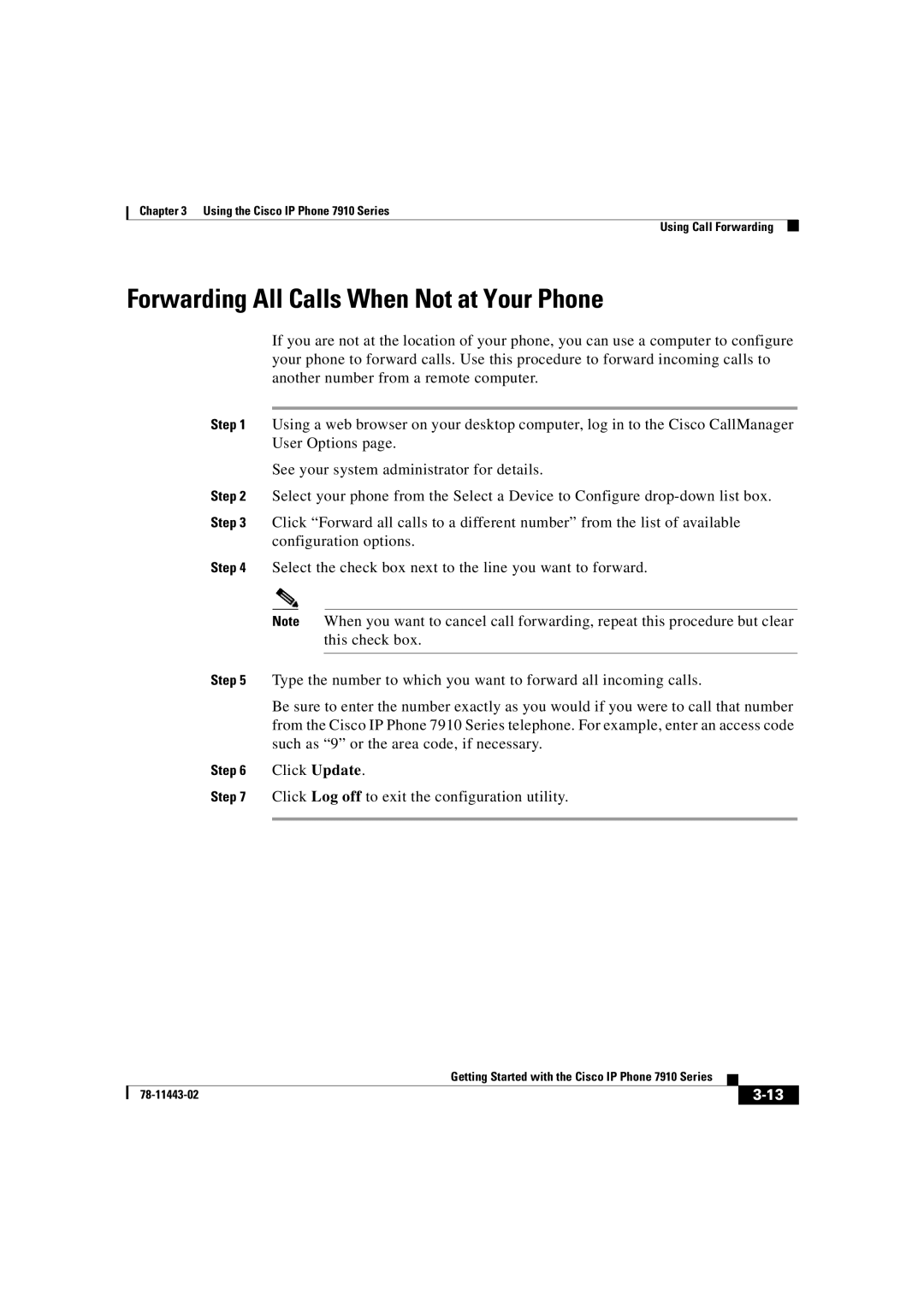 Cisco Systems CP7910GSWRF Forwarding All Calls When Not at Your Phone, Click Log off to exit the configuration utility 