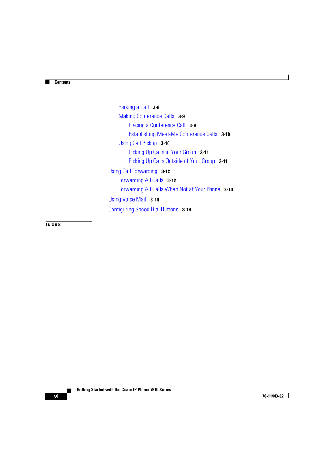 Cisco Systems CP7910GSWRF manual Placing a Conference Call 