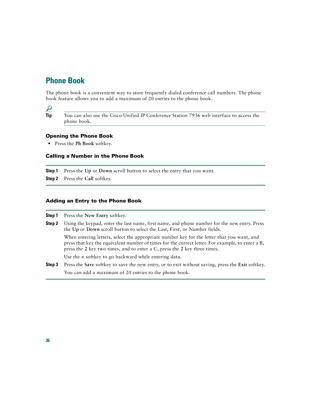 Cisco Systems CP7936RF Opening the Phone Book, Calling a Number in the Phone Book, Adding an Entry to the Phone Book 