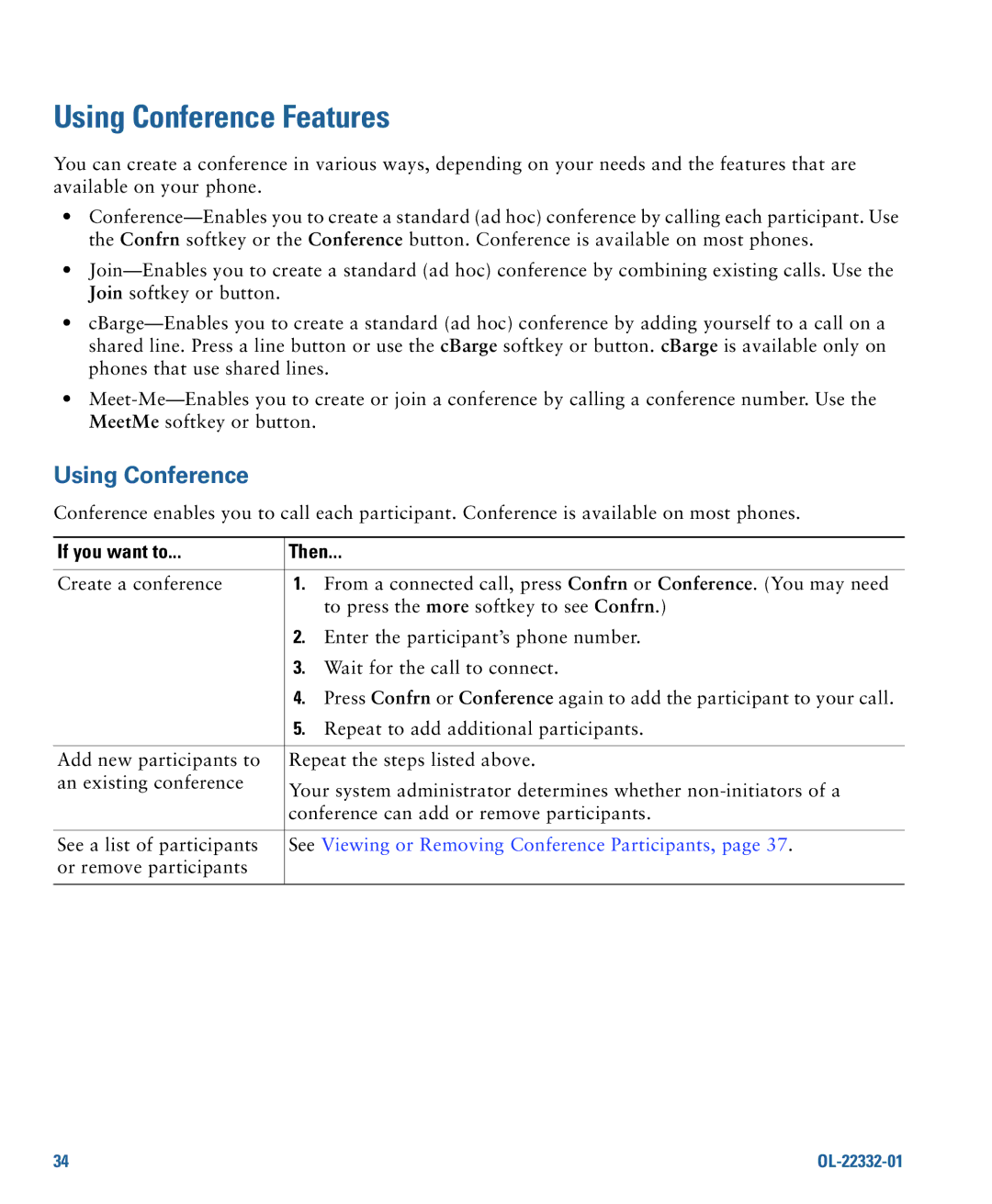 Cisco Systems CP7945G manual Using Conference Features, See Viewing or Removing Conference Participants 