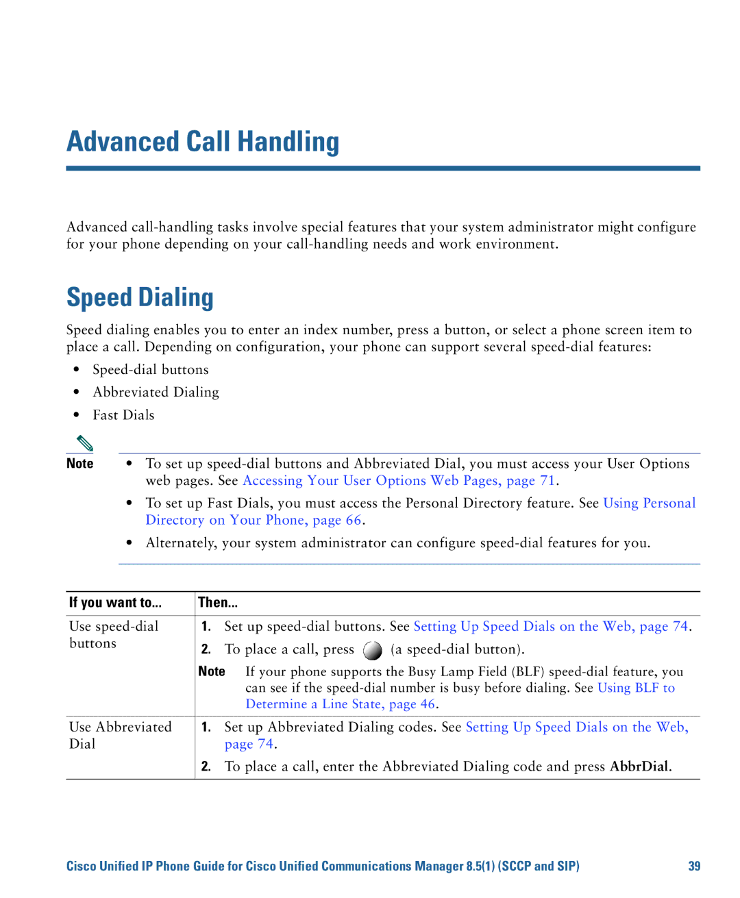 Cisco Systems CP7945G manual Advanced Call Handling, Speed Dialing, Web pages. See Accessing Your User Options Web Pages 