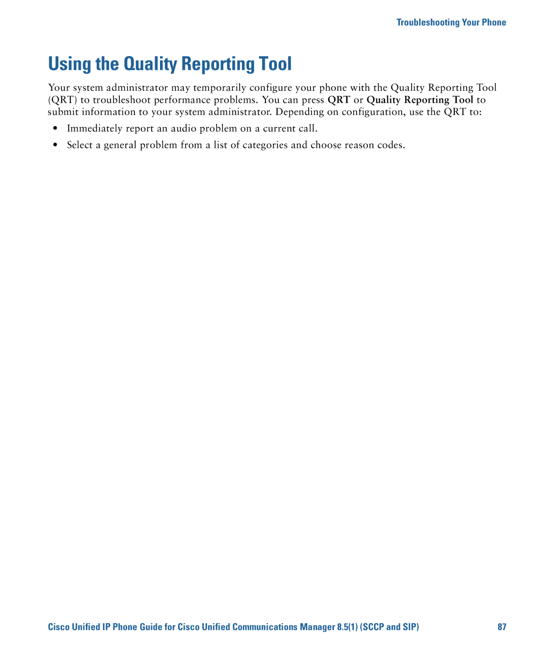 Cisco Systems CP7945G manual Using the Quality Reporting Tool 