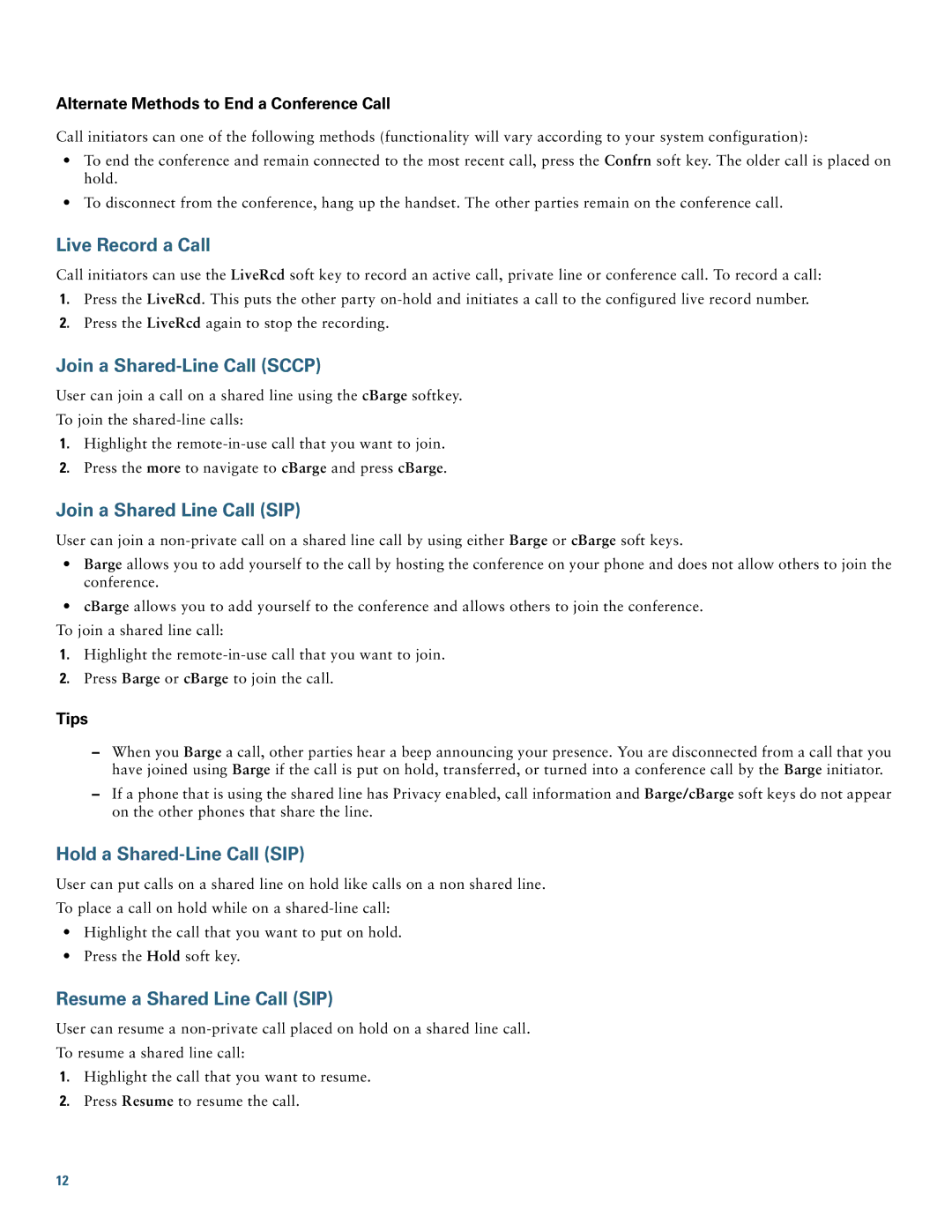 Cisco Systems CP7945GRF manual Live Record a Call, Join a Shared-Line Call Sccp, Join a Shared Line Call SIP 