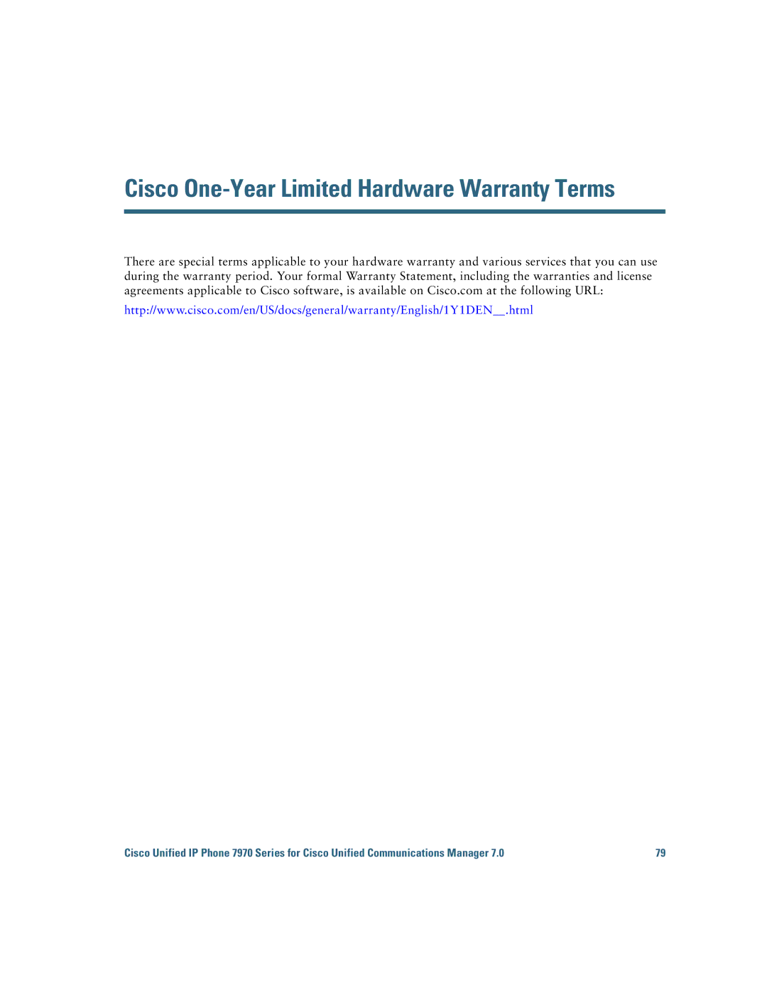 Cisco Systems CP7970GRF manual Cisco One-Year Limited Hardware Warranty Terms 