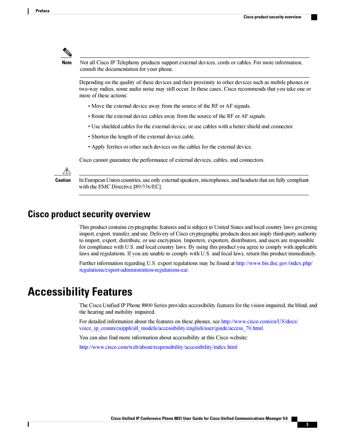 Cisco Systems CPMICWIREDS, CP8831K9, CP8831DCK9 manual Accessibility Features, Cisco product security overview 