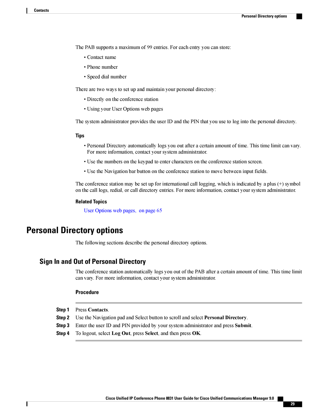 Cisco Systems CP8831DCK9, CP8831K9, CPMICWIREDS manual Personal Directory options, Sign In and Out of Personal Directory 