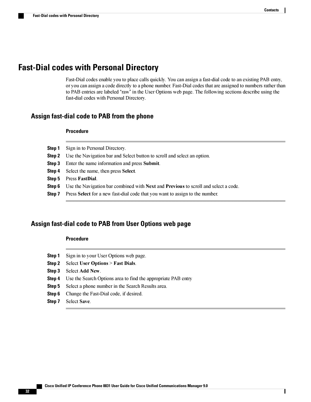 Cisco Systems CP8831DCK9, CP8831K9 Fast-Dial codes with Personal Directory, Assign fast-dial code to PAB from the phone 