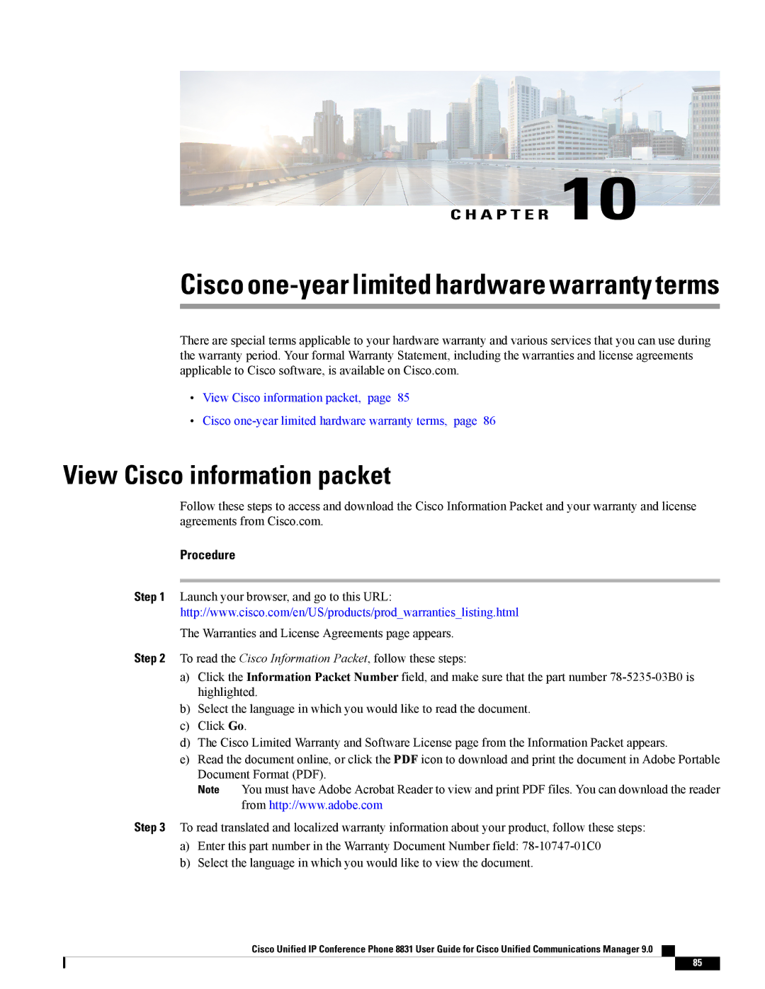 Cisco Systems CP8831K9, CP8831DCK9 manual View Cisco information packet, Cisco one-year limited hardware warranty terms 