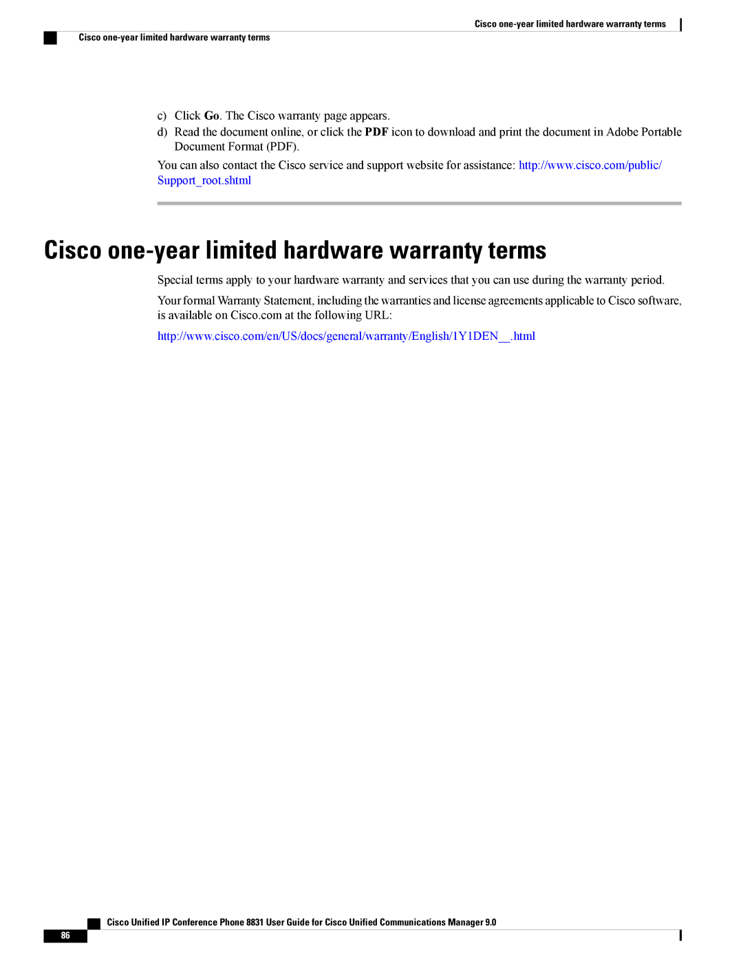 Cisco Systems CP8831DCK9 manual Cisco one-year limited hardware warranty terms, Click Go. The Cisco warranty page appears 