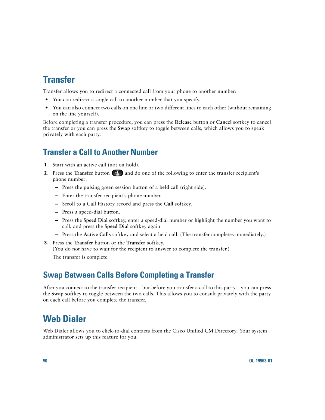 Cisco Systems CP9951CCAMK9 manual Web Dialer, Transfer a Call to Another Number 