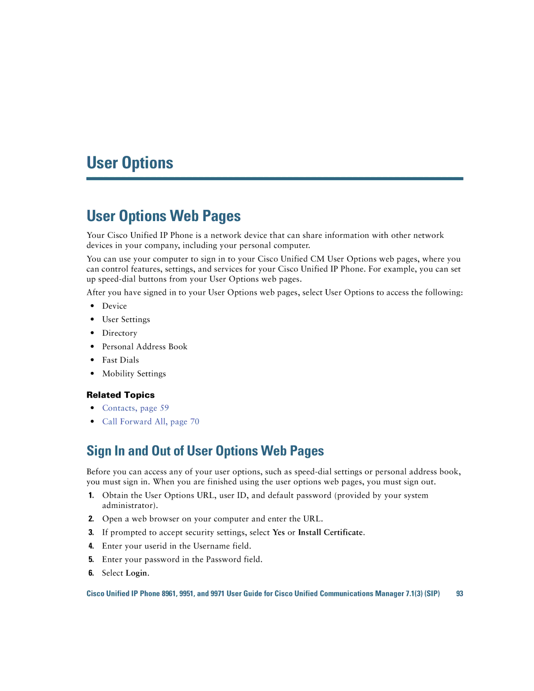 Cisco Systems CP9951CCAMK9 manual Sign In and Out of User Options Web Pages 