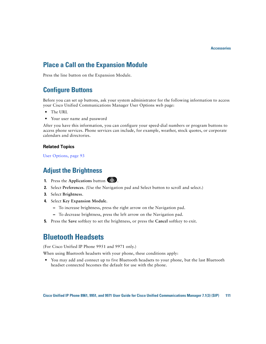 Cisco Systems CP9951CCAMK9 manual Bluetooth Headsets, Place a Call on the Expansion Module, Configure Buttons 