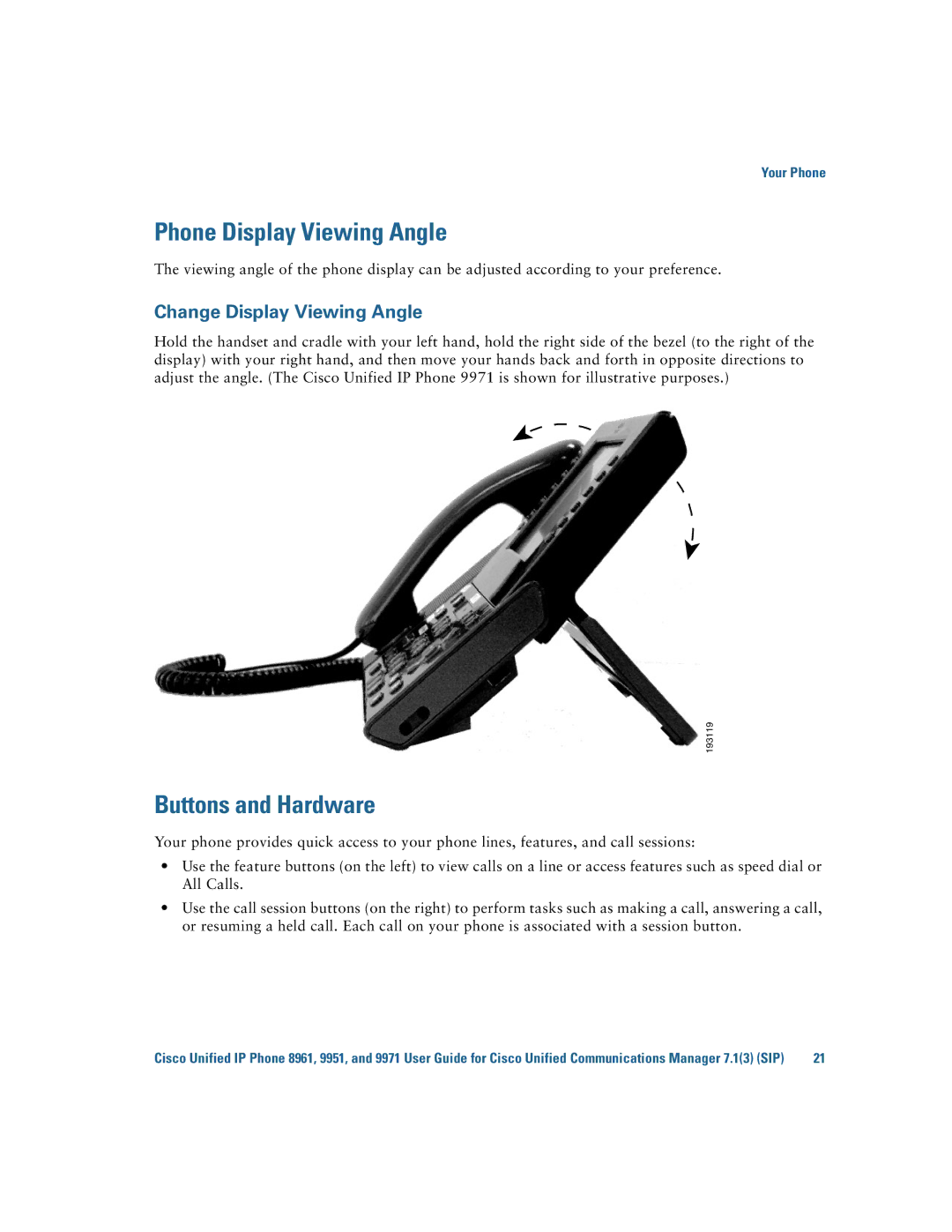 Cisco Systems CP9951CCAMK9 manual Phone Display Viewing Angle 