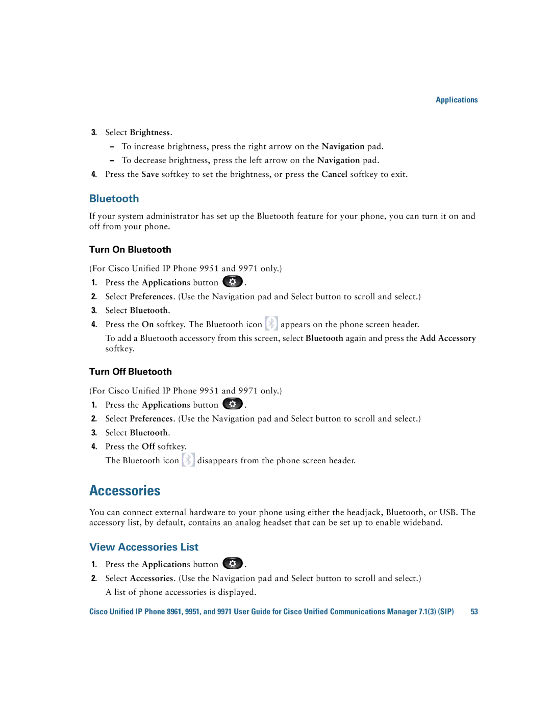 Cisco Systems CP9951CCAMK9 manual View Accessories List, Select Brightness, Select Bluetooth 