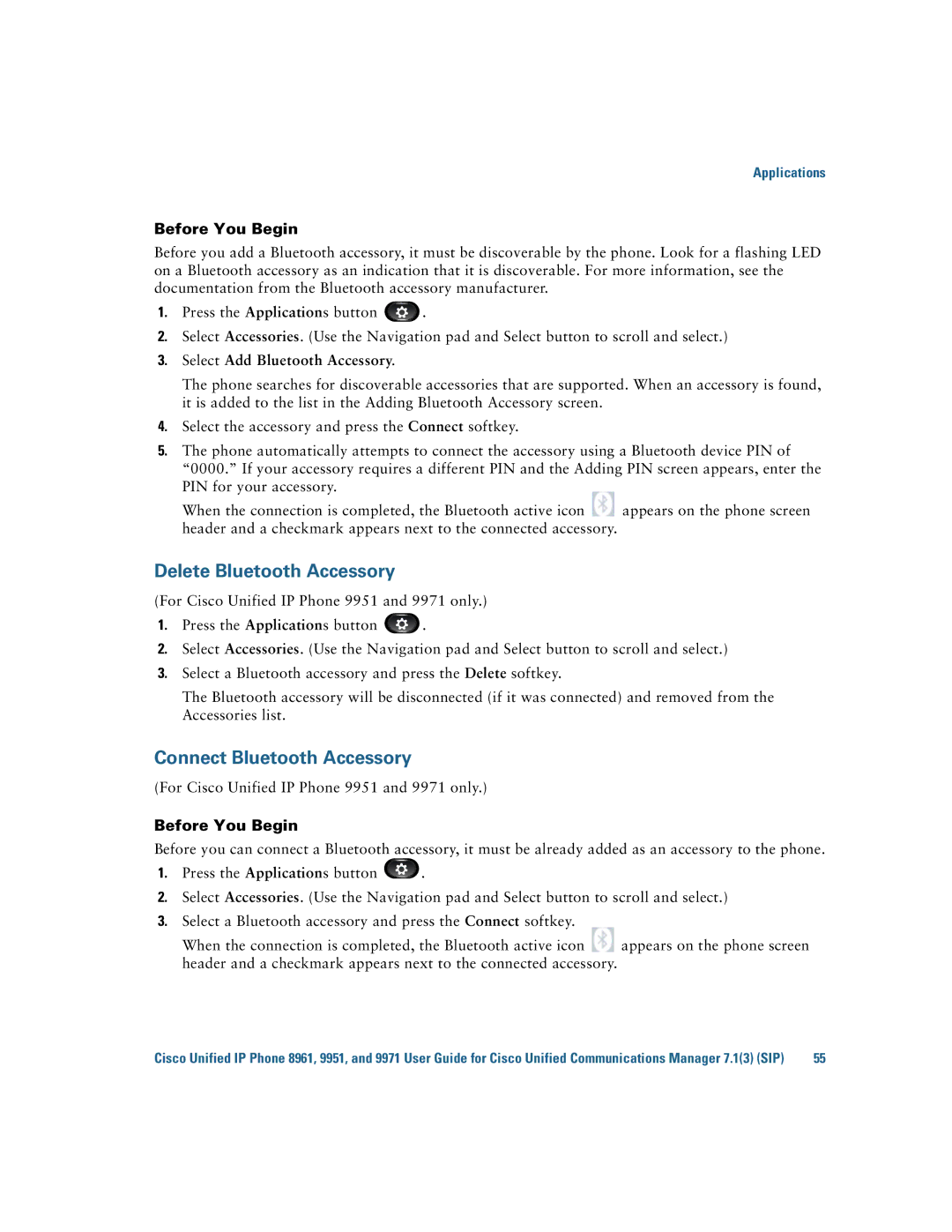 Cisco Systems CP9951CCAMK9 manual Delete Bluetooth Accessory, Connect Bluetooth Accessory, Select Add Bluetooth Accessory 