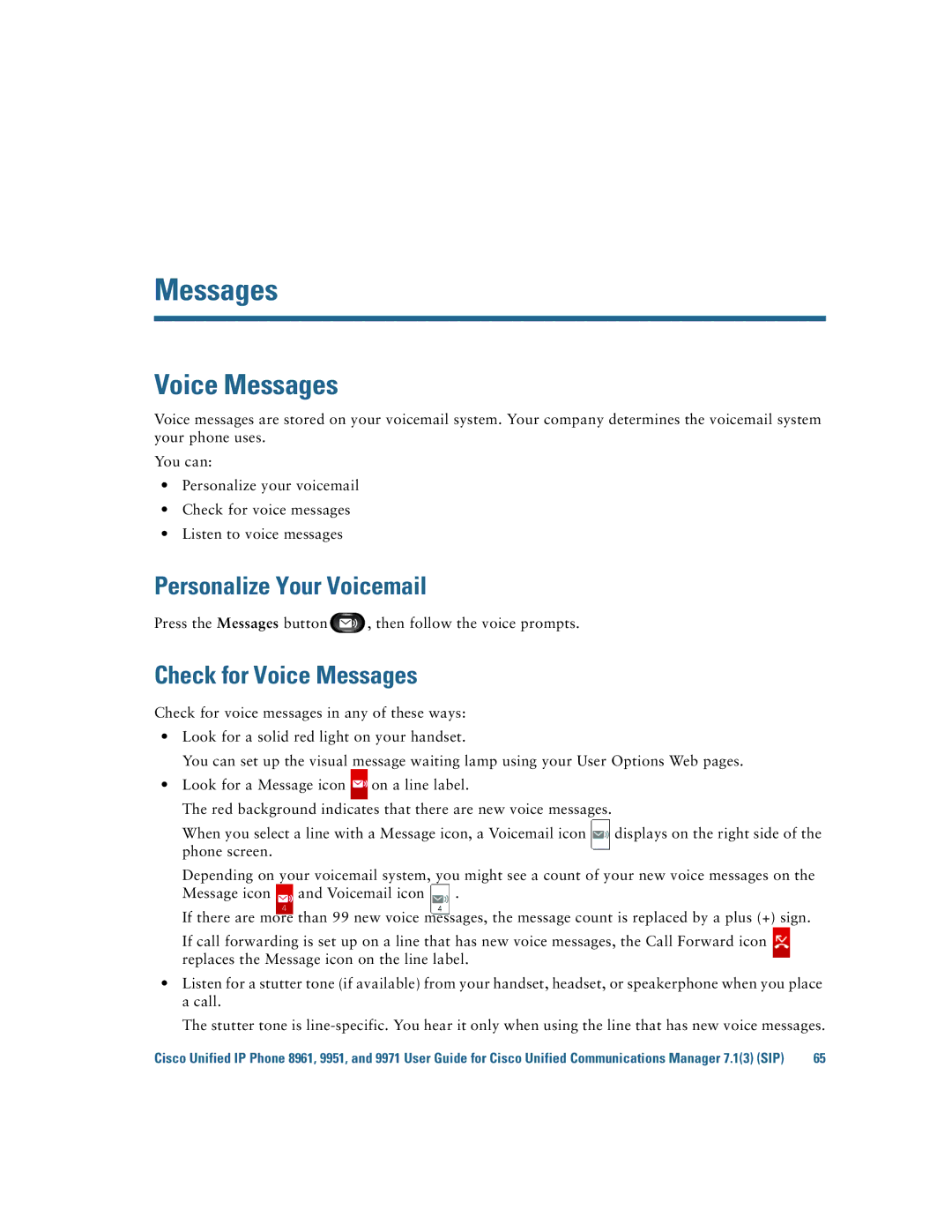 Cisco Systems CP9951CCAMK9 manual Personalize Your Voicemail, Check for Voice Messages 