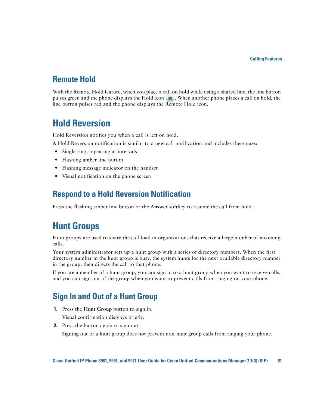 Cisco Systems CP9951CCAMK9 manual Hunt Groups, Remote Hold, Respond to a Hold Reversion Notification 