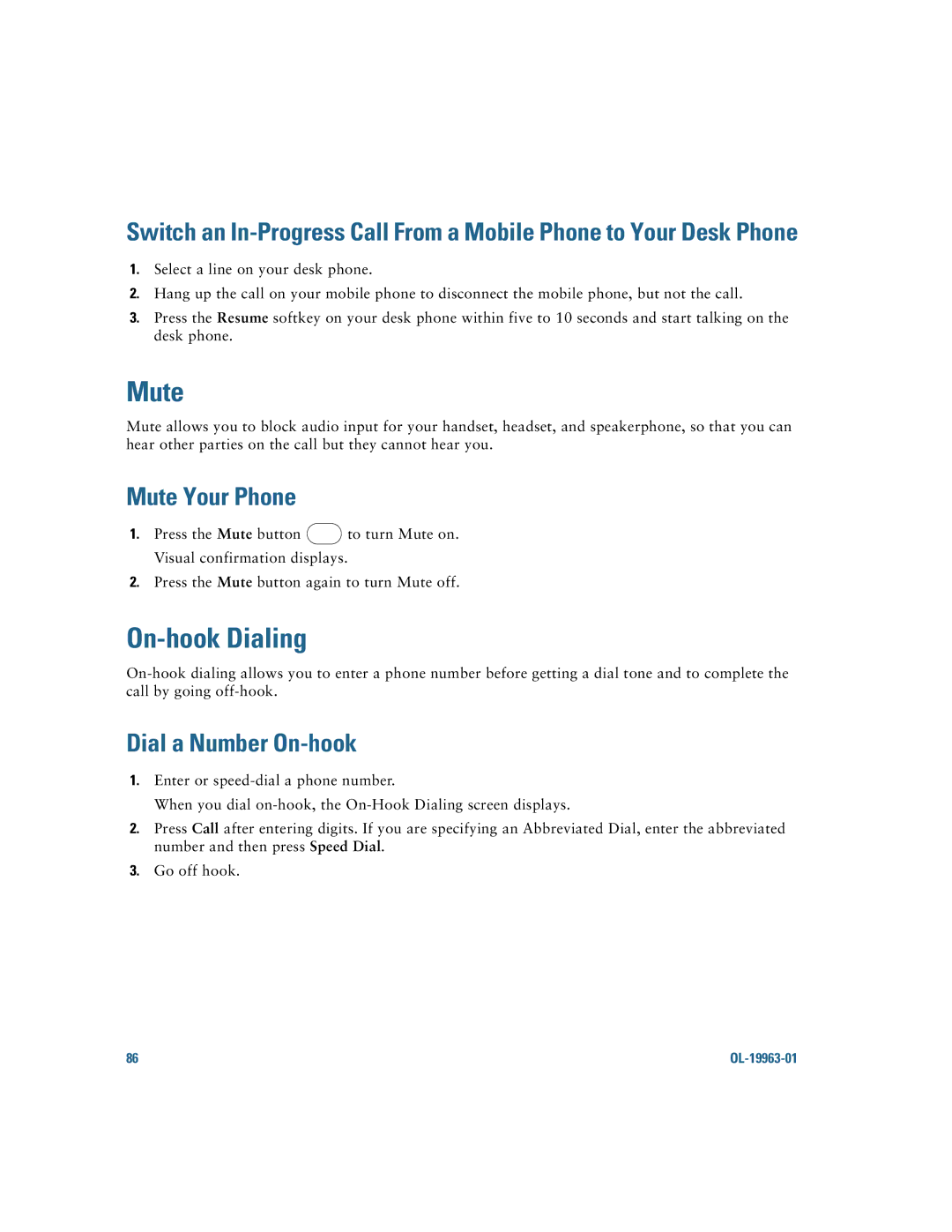 Cisco Systems CP9951CCAMK9 manual On-hook Dialing, Mute Your Phone, Dial a Number On-hook 