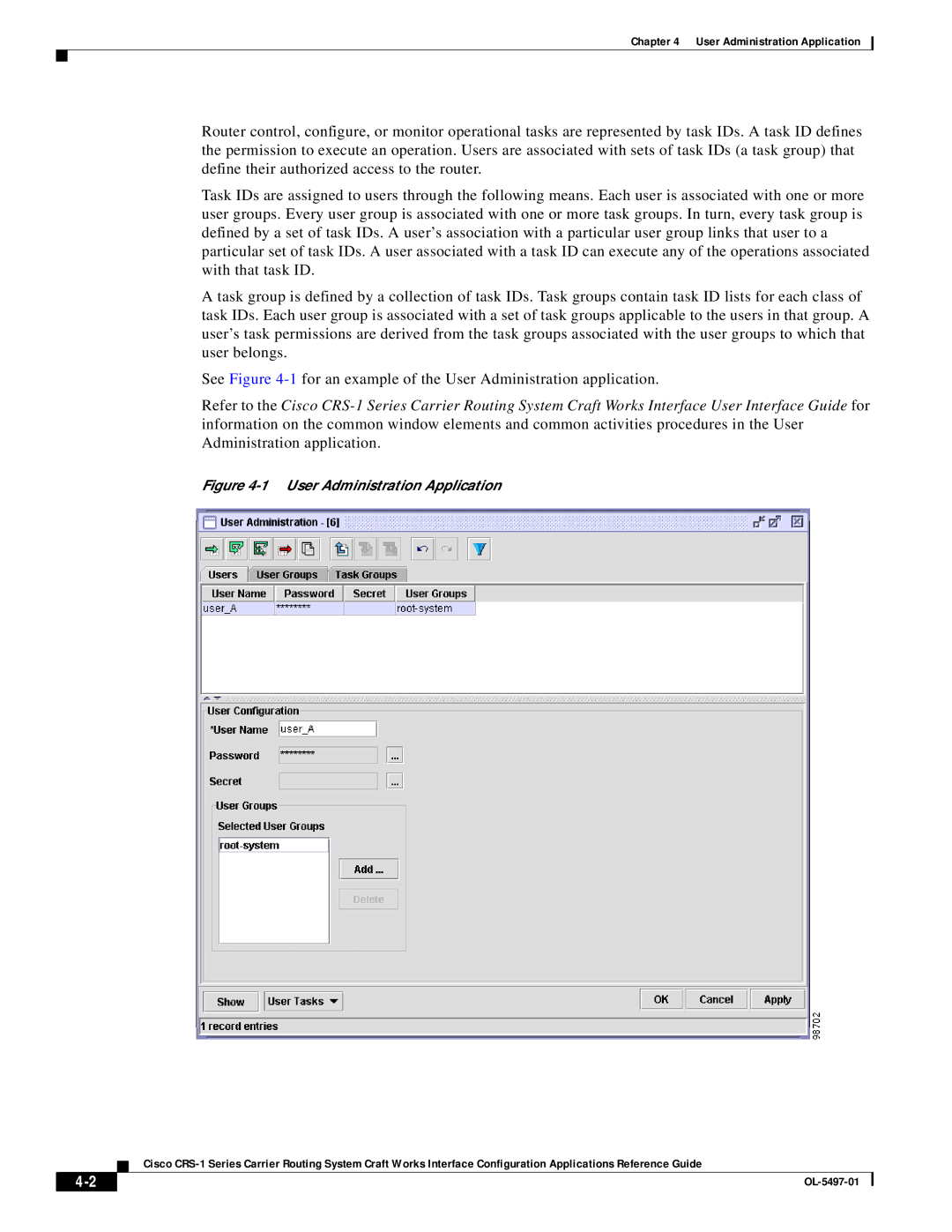 Cisco Systems CRS-1 Series manual User Administration Application 