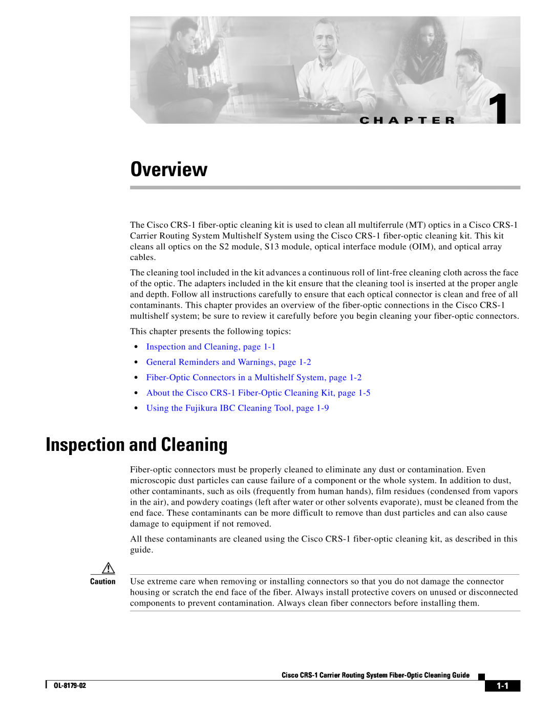 Cisco Systems CRS-1 Overview, C H A P T E R, •Inspection and Cleaning, page, •General Reminders and Warnings, page 