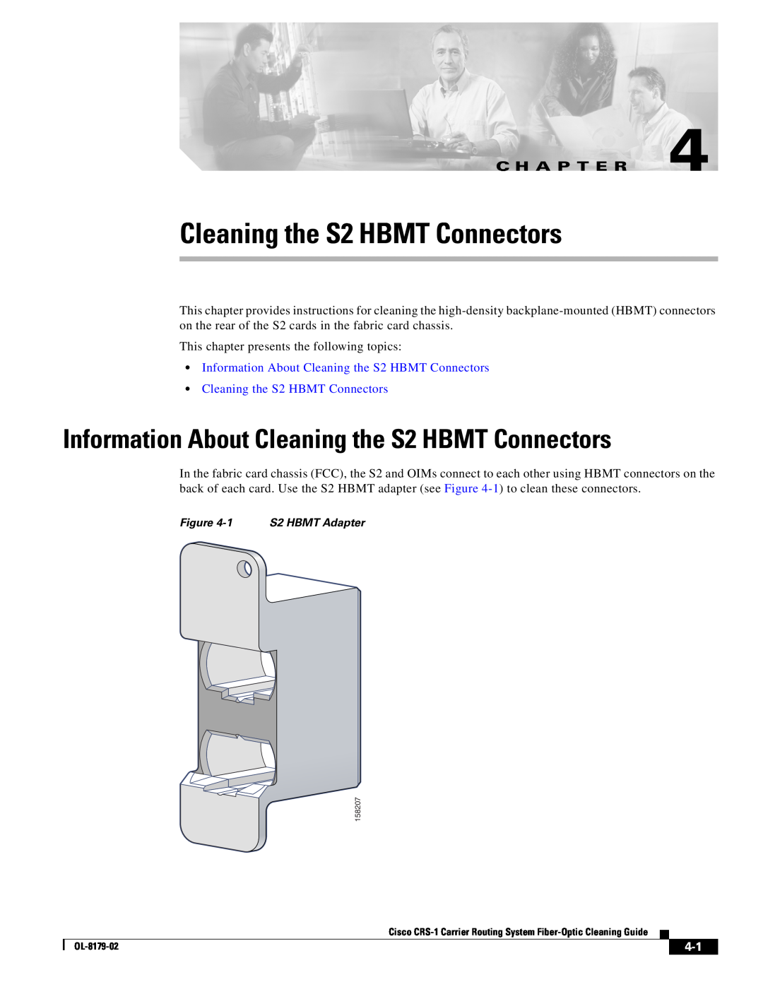 Cisco Systems CRS-1 Information About Cleaning the S2 HBMT Connectors, •Cleaning the S2 HBMT Connectors, C H A P T E R 