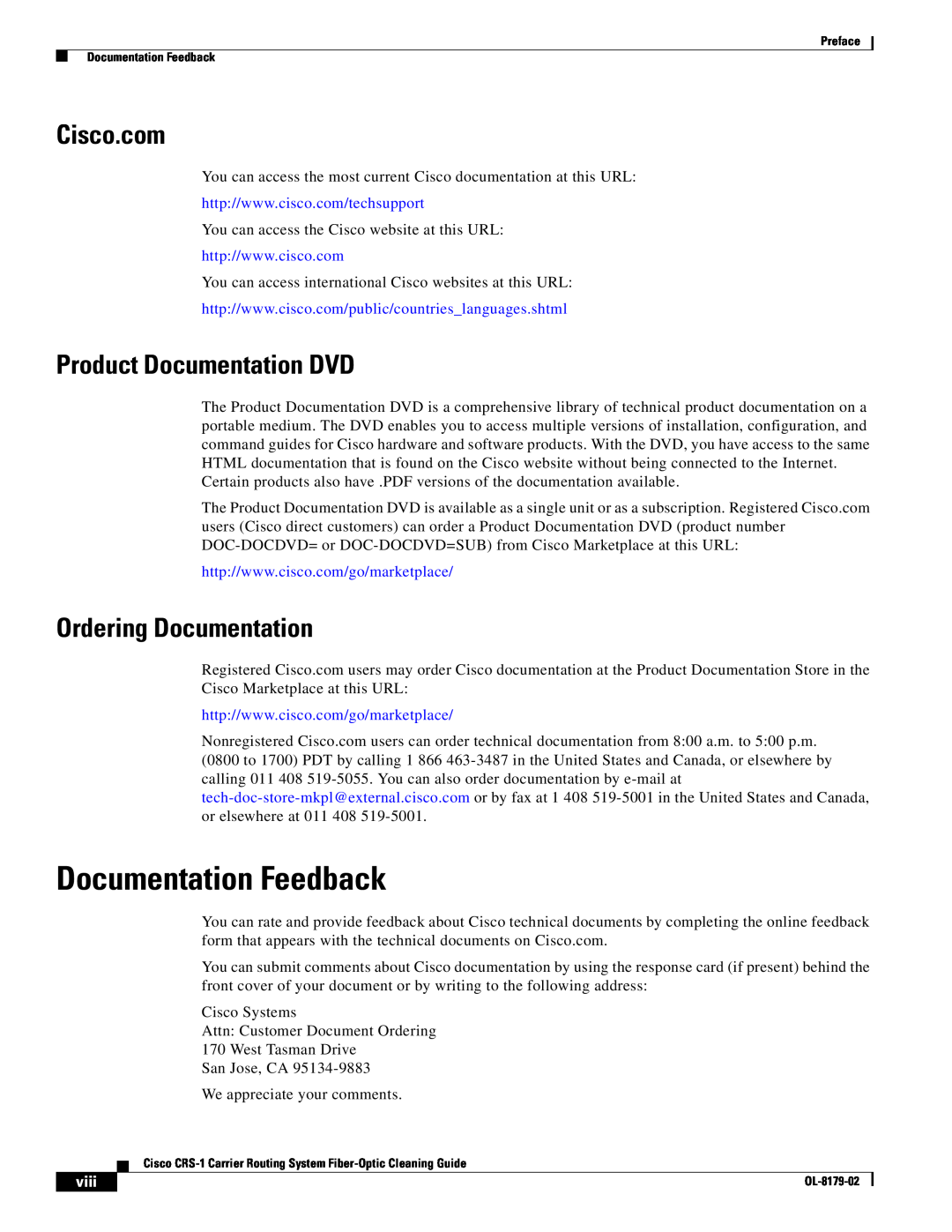 Cisco Systems CRS-1 manual Documentation Feedback, Cisco.com, Product Documentation DVD, Ordering Documentation, viii 
