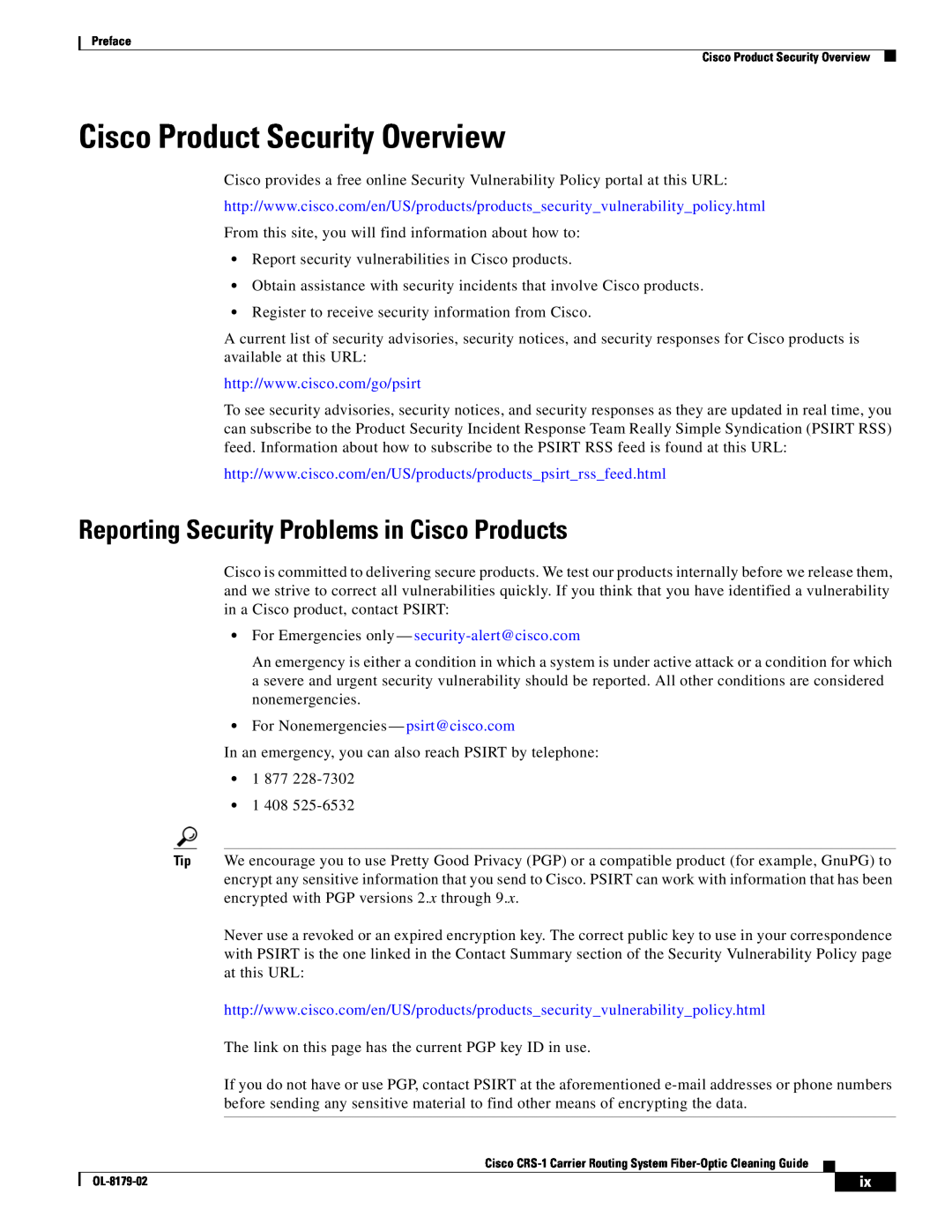 Cisco Systems CRS-1 manual Cisco Product Security Overview, Reporting Security Problems in Cisco Products 