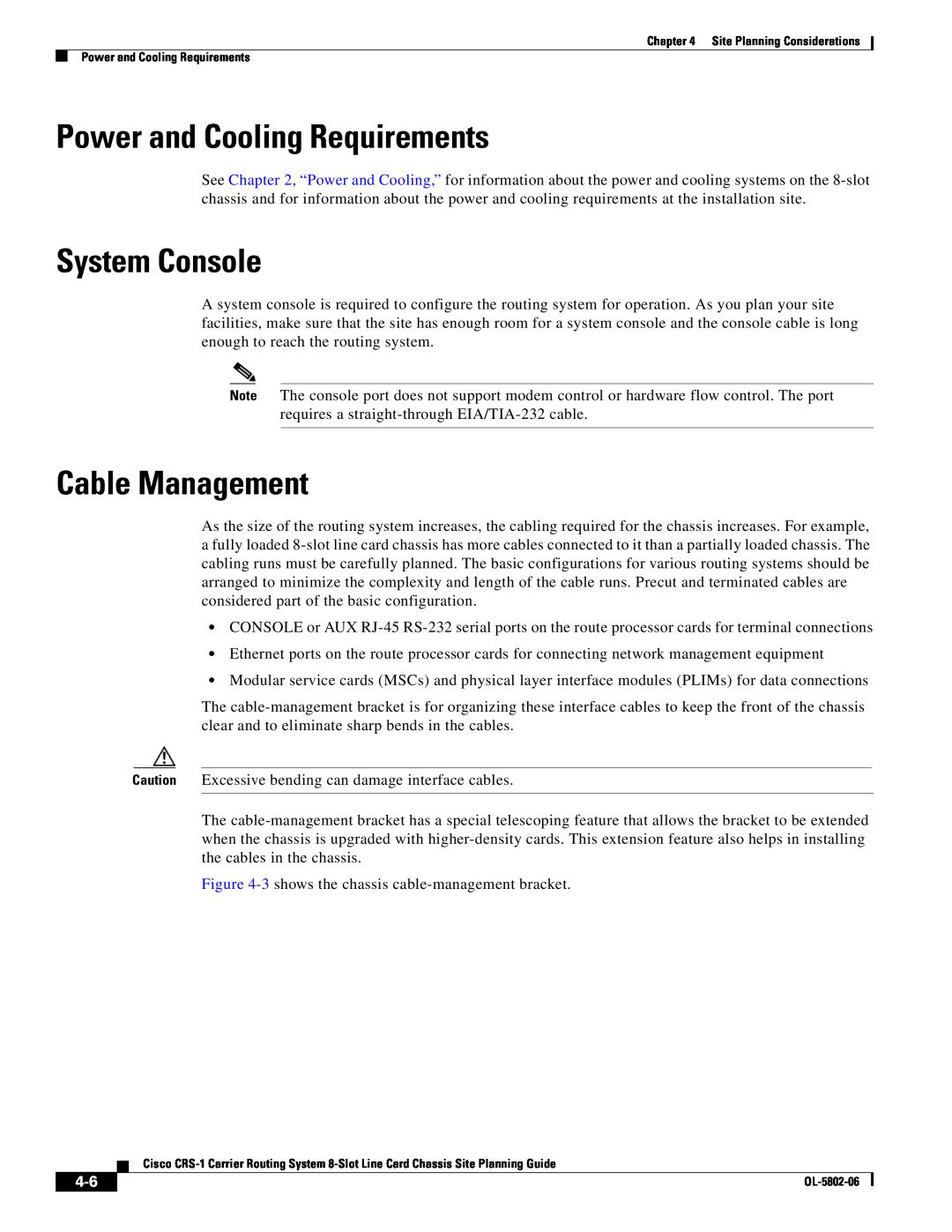 Cisco Systems CRS-1 manual Power and Cooling Requirements, System Console, Cable Management 