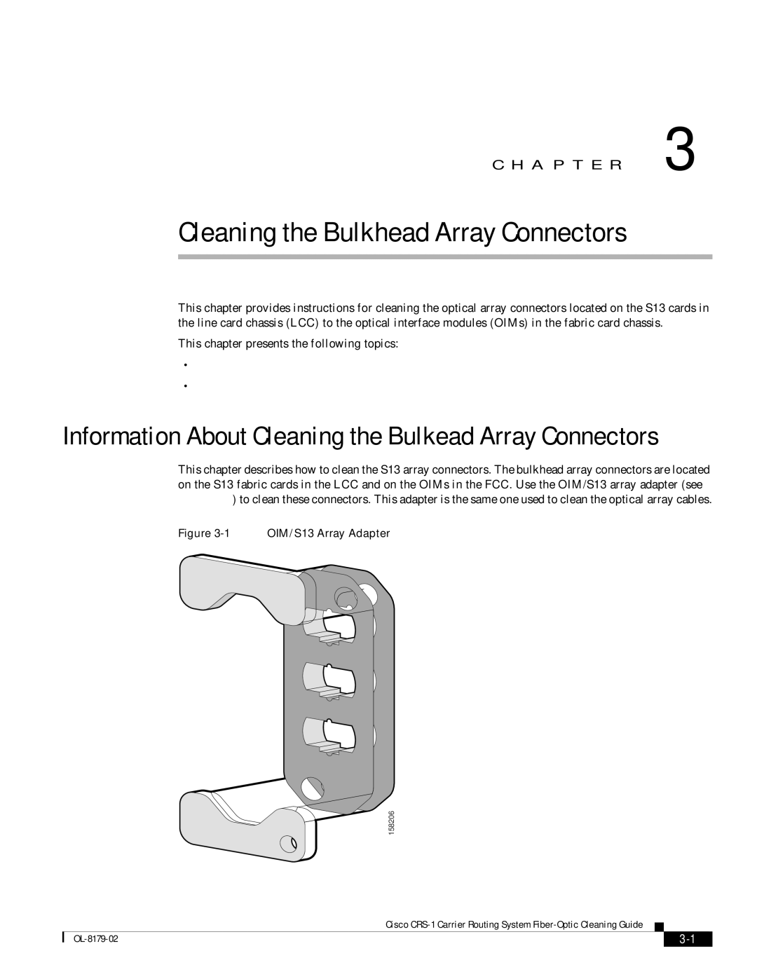 Cisco Systems CRS-1 manual Cleaning the Bulkhead Array Connectors 